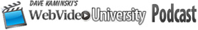 WebVideo University Podcast